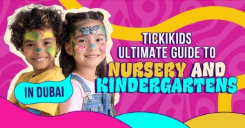 TickiKids Ultimate Guide to Nursery and Kindergartens in Dubai TickiKids Ultimate Guide to Nursery and Kindergartens in Dubai