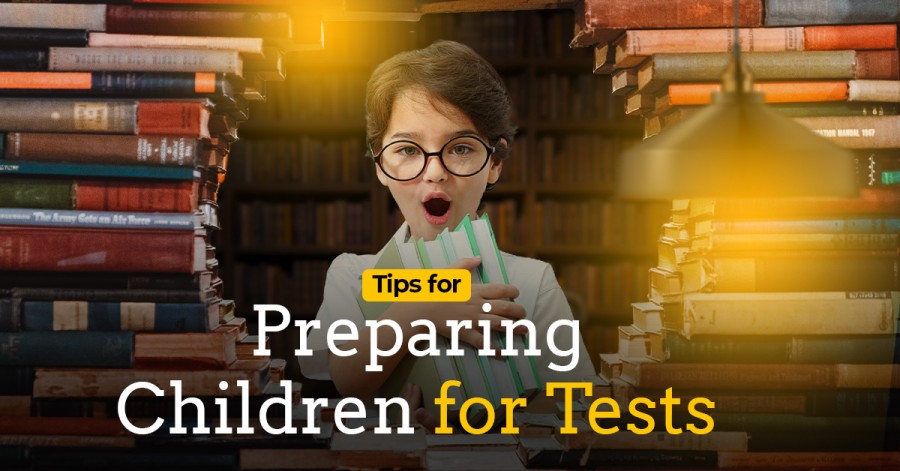 Tips for Preparing Children for Tests