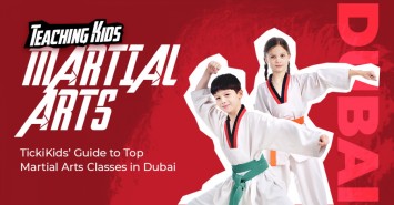 Teaching Kids Martial Arts: TickiKids’ Guide to Top Martial Arts Classes in Dubai