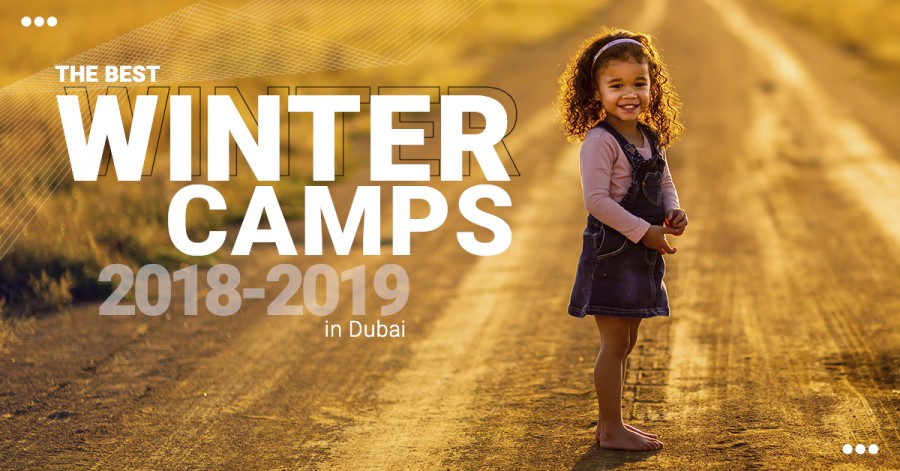 The Best Winter Camps 2018-2019 in Dubai