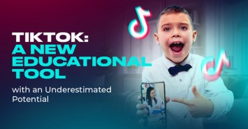 TikTok: A New Educational Tool with an Underestimated Potential