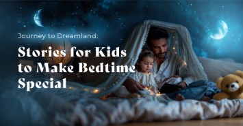Journey to Dreamland: Stories for Kids to Make Bedtime Special 