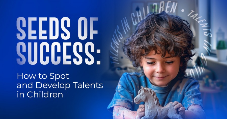 Seeds of Success: How to Spot and Develop Talents in Children