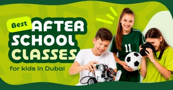 The Best After-School Term 1 Classes for Kids in Dubai 2026