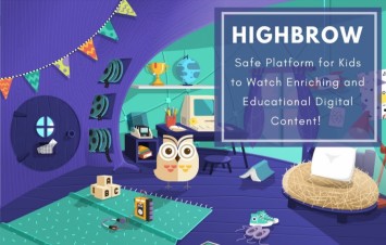 Highbrow: Safe Platform for Kids to Watch Enriching and Educational Digital Content! 