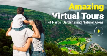 Amazing Virtual Tours of Parks, Gardens and Natural Areas