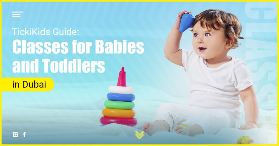 TickiKids Guide: Classes for Babies and Toddlers in Dubai