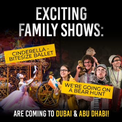 Exciting Family Shows: Cinderella - Bitesize Ballet and We're Going On A Bear Hunt Are Coming To Dubai & Abu Dhabi