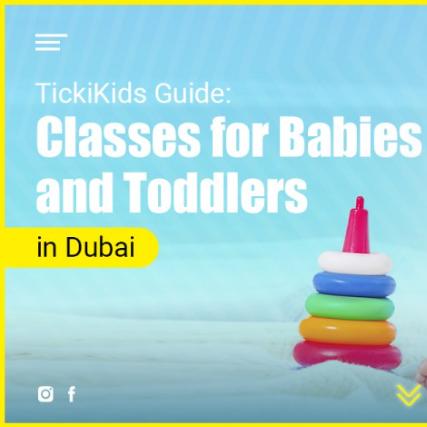 TickiKids Guide: Classes for Babies and Toddlers in Dubai