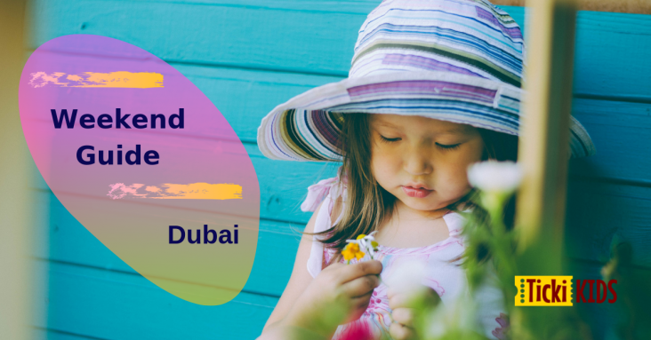 Weekend Guide for Kids and the whole Family in Dubai