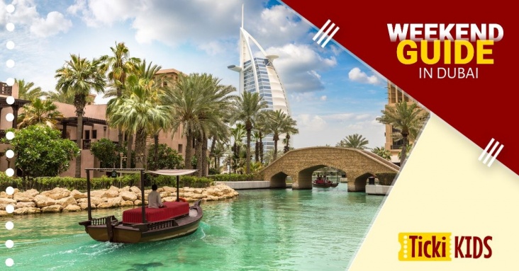 Weekend Guide for Kids and the Whole Family in Dubai