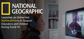 National Geographic Launches  an Online Hub NatGeo@Home to Support Educators and Children During Covid-19