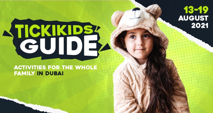 TickiKids Guide: Activities for the Whole Family in Dubai