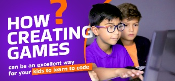 How creating games can be an excellent way for your kids to learn to code