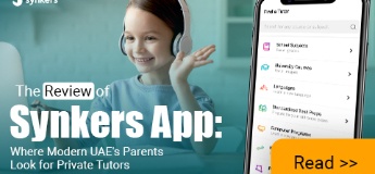 The Review of Synkers App: Where Modern UAE's Parents Look for Private Tutors