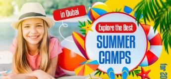 Best Summer Camps in Dubai for 2025