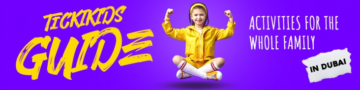 Weekend Kids Activities in Dubai 