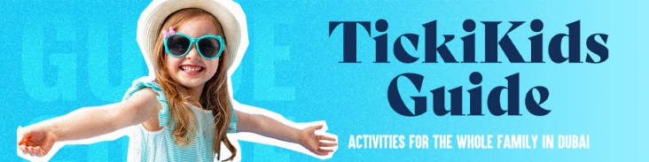 Weekend Kids Activities in Dubai 
