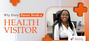 Why Every Parent Needs a HEALTH VISITOR
