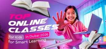 Top Online Classes for Kids in Dubai 2026 for Smart Learning